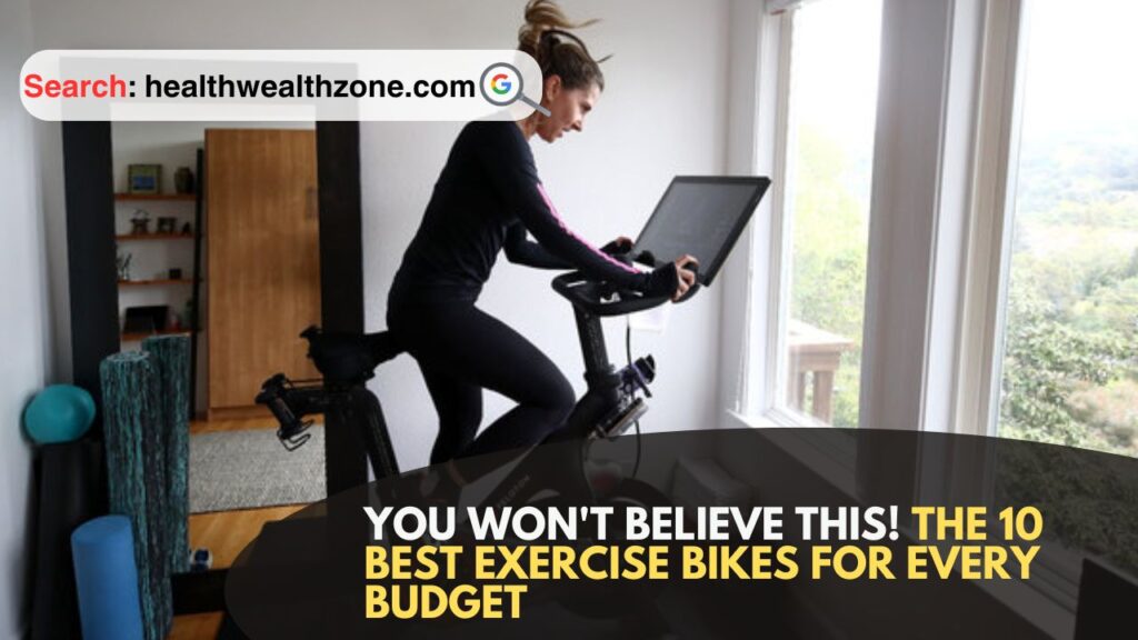 You-Wont-Believe-This-The-10-Best-Exercise-Bikes-for-Every-Budget