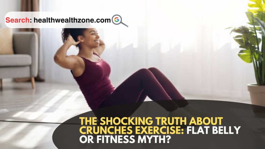 The-Shocking-Truth-About-Crunches-Exercise-Flat-Belly-or-Fitness-Myth