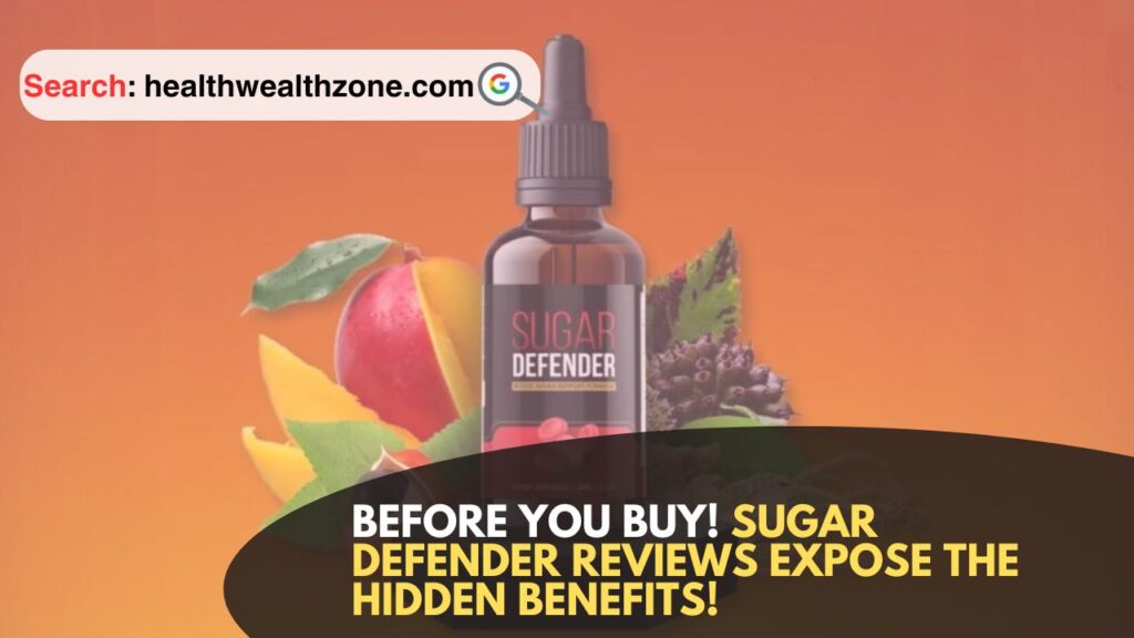 Before-You-Buy-Sugar-Defender-Reviews-Expose-the-Hidden-Benefits