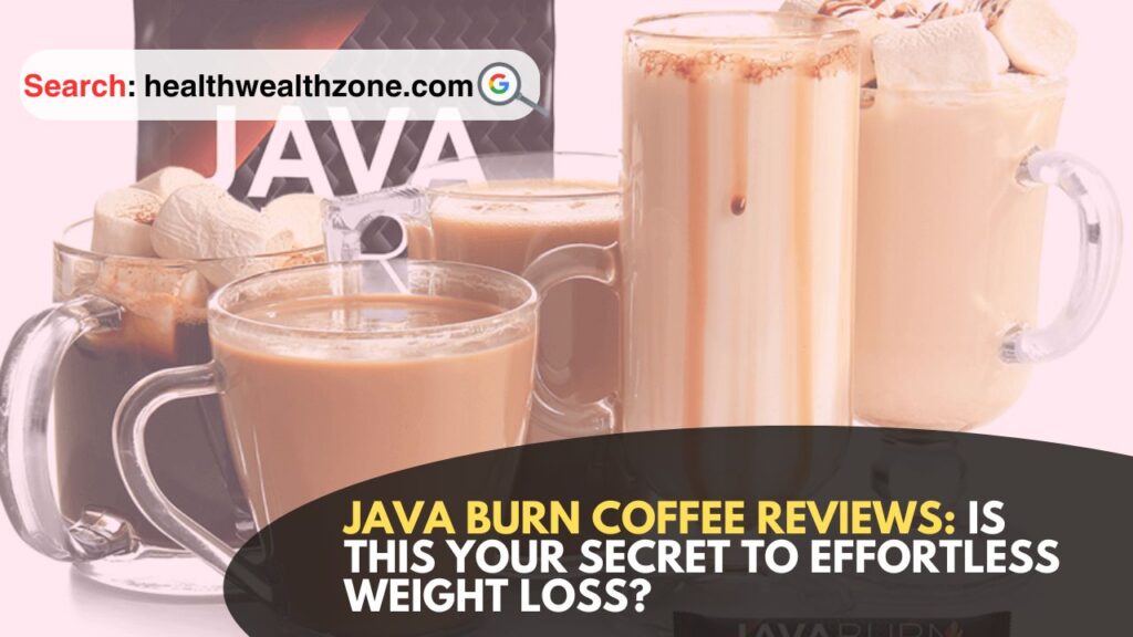 Java-Burn-Coffee-Reviews-Is-This-Your-Secret-to-Effortless-Weight-Loss