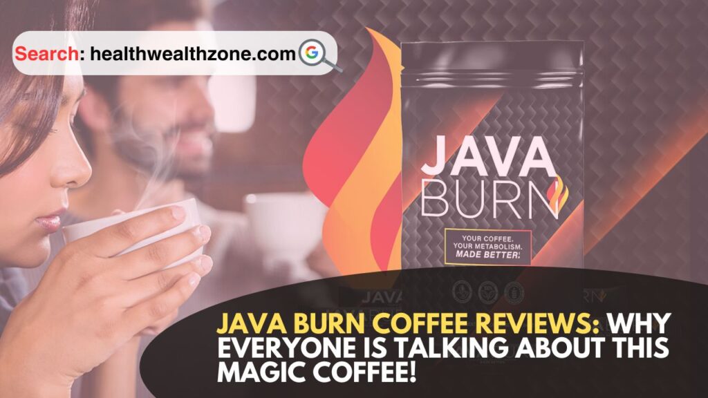 Java-Burn-Coffee-Reviews-Why-Everyone-Is-Talking-About-This-Magic-Coffee