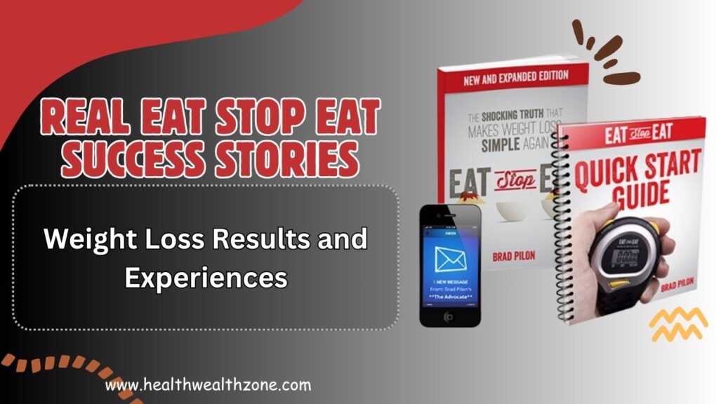 Real Eat Stop Eat Success Stories: Weight Loss Results and Experiences