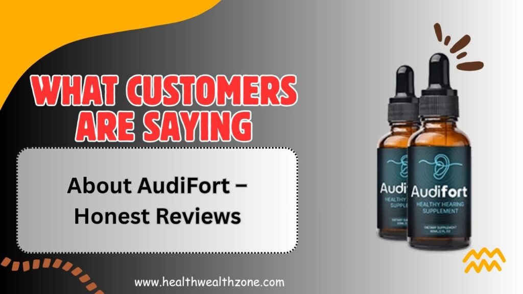 What Customers Are Saying About AudiFort – Honest Reviews