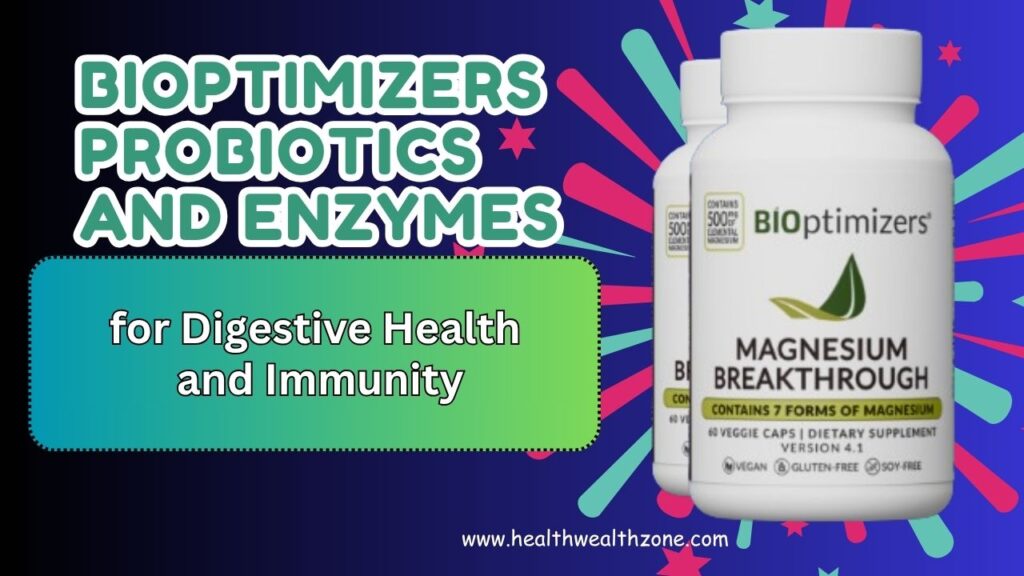 BIOptimizers Probiotics and Enzymes for Digestive Health and Immunity