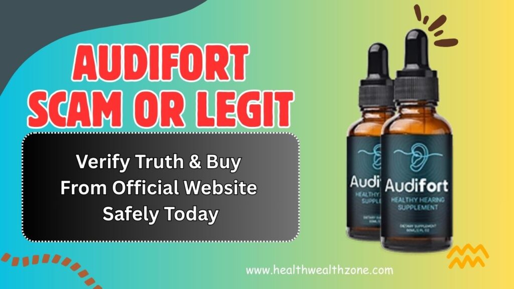 AudiFort Scam Or Legit: Verify Truth & Buy From Official Website Safely Today