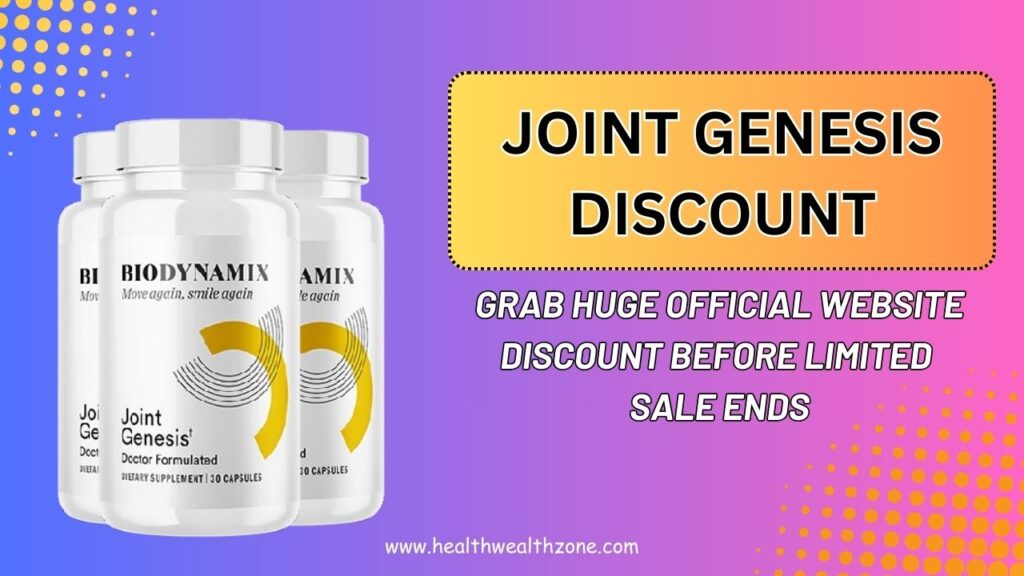 Joint Genesis Discount: Grab Huge Official Website Discount Before Limited Sale Ends