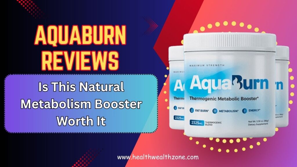 AquaBurn Reviews – Is This Natural Metabolism Booster Worth It in 2026?