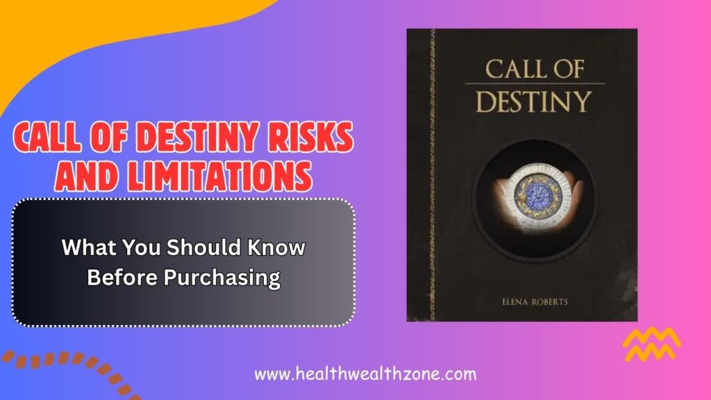 Call-of-Destiny-Risks-and-Limitations-What-You-Should-Know-Before-Purchasing-1024x576-1.jpg
