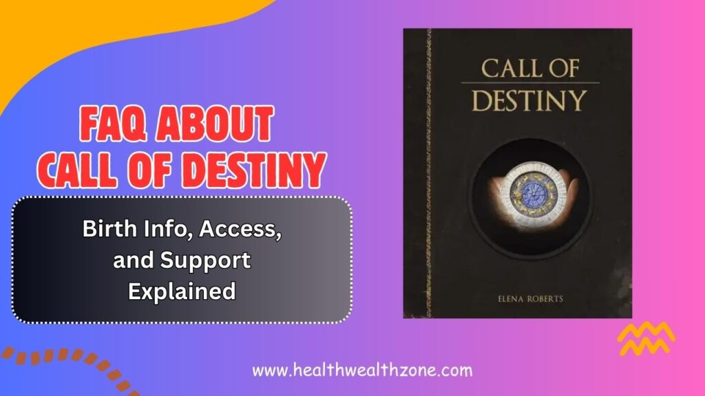 Frequently-Asked-Questions-About-Call-of-Destiny-Birth-Info-Access-and-Support-Explained-1024x576-1.jpg