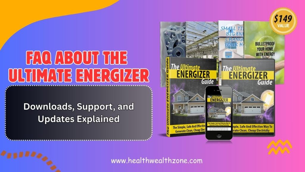 Frequently-Asked-Questions-About-The-Ultimate-Energizer-Downloads-Support-and-Updates-Explained-2026-1024x576-1.jpg
