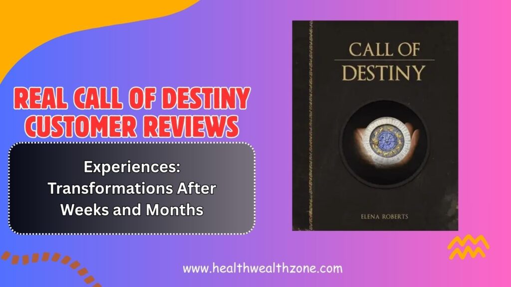 Real-Call-of-Destiny-Customer-Reviews-and-Experiences-Transformations-After-Weeks-and-Months-2026-1024x576-1.jpg