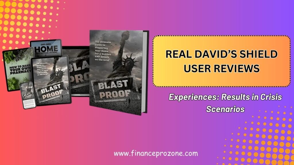 Real-Davids-Shield-User-Reviews-and-Experiences-Results-in-Crisis-Scenarios-1024x576-1.jpg