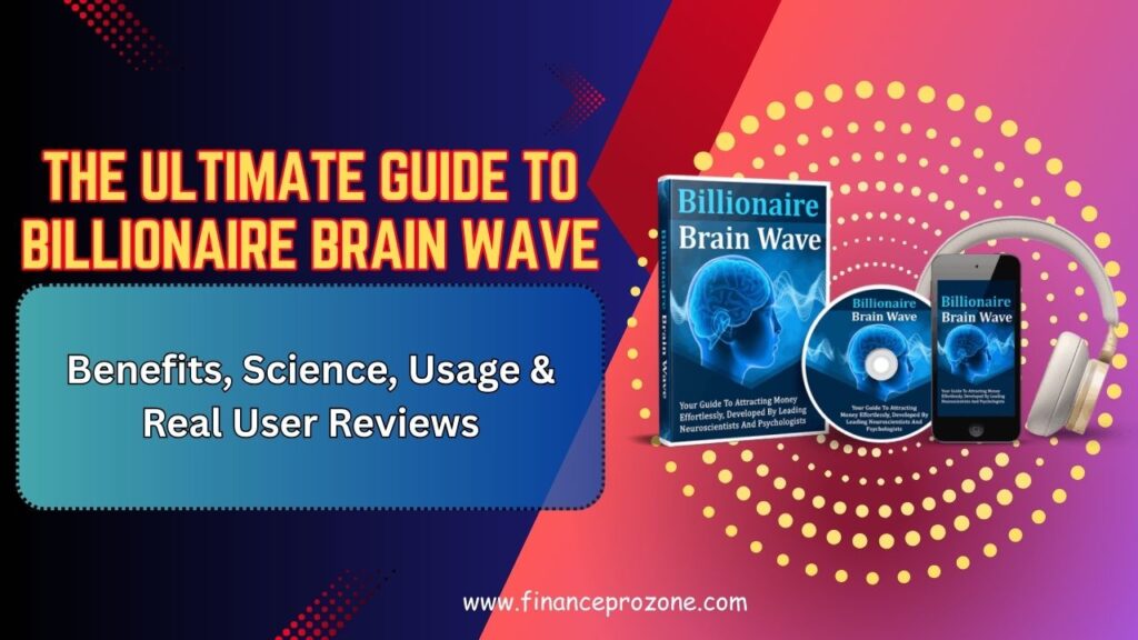 The-Ultimate-Guide-to-Billionaire-Brain-Wave-Benefits-Science-Usage-Real-User-Reviews-in-2026-1024x576-1.jpg