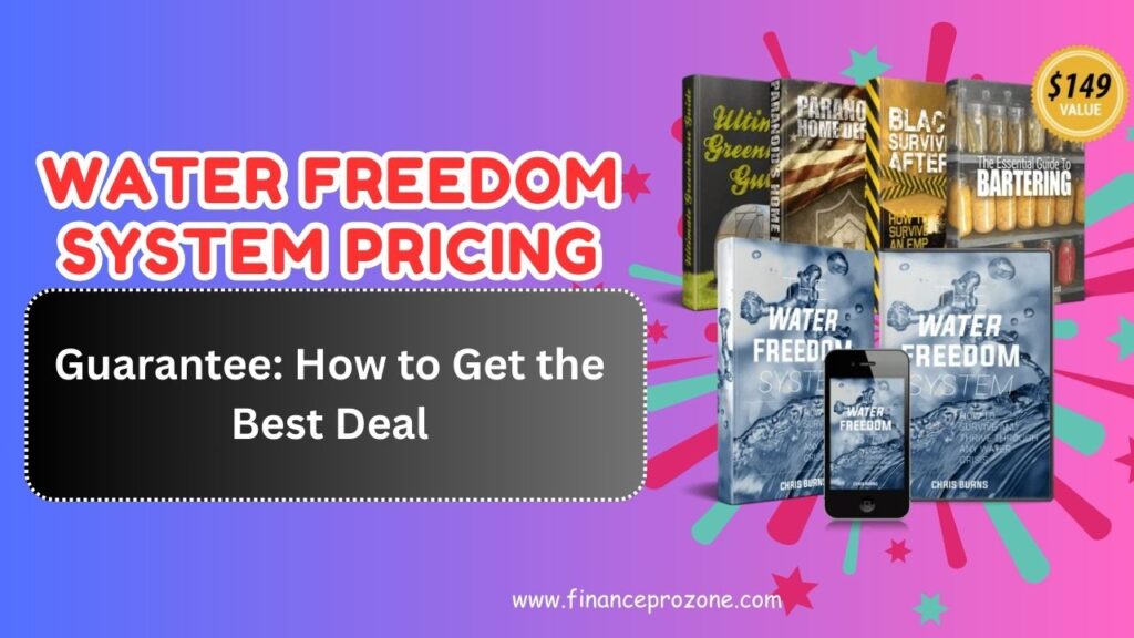 Water-Freedom-System-Pricing-Bonuses-and-Guarantee-How-to-Get-the-Best-Deal-in-2026-1024x576-1.jpg