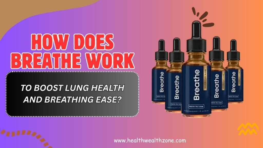How-Does-Breathe-Work-to-Boost-Lung-Health-and-Breathing-Ease-Mar-2026.jpg