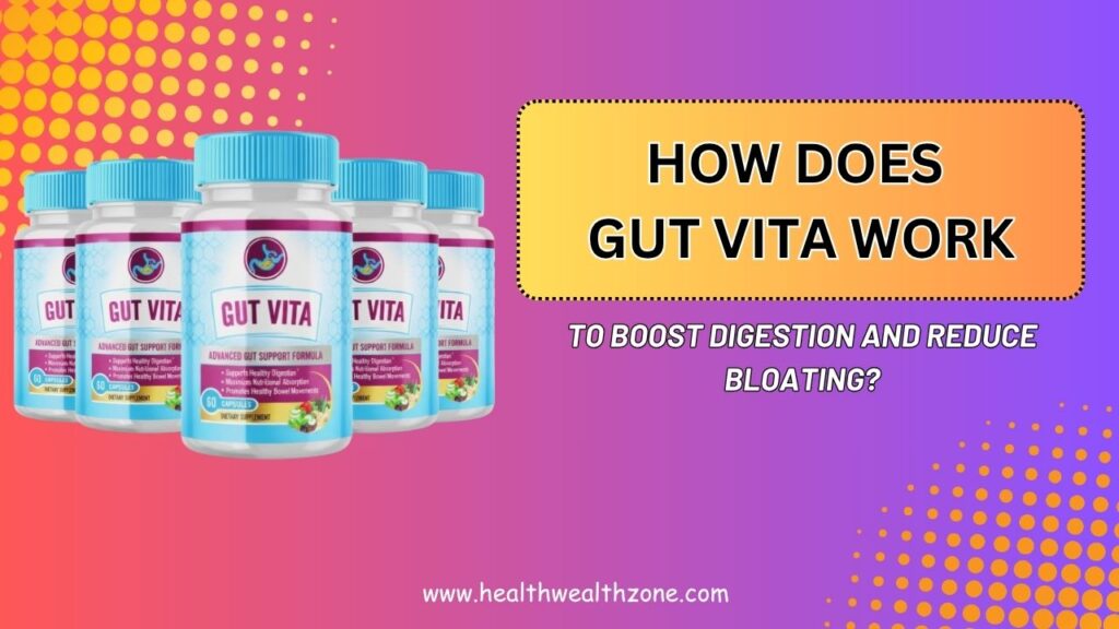 How-Does-Gut-Vita-Work-to-Boost-Digestion-and-Reduce-Bloating-Mar-2026.jpg