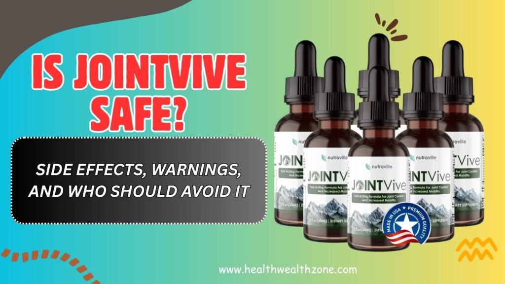 Is-JointVive-Safe-–-Side-Effects-Warnings-and-Who-Should-Avoid-It-Mar-2026.jpg
