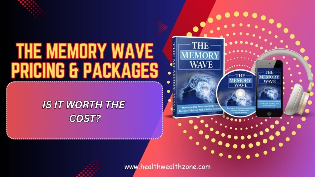 The Memory Wave Pricing & Packages – Is It Worth the Cost? (Mar 2026)