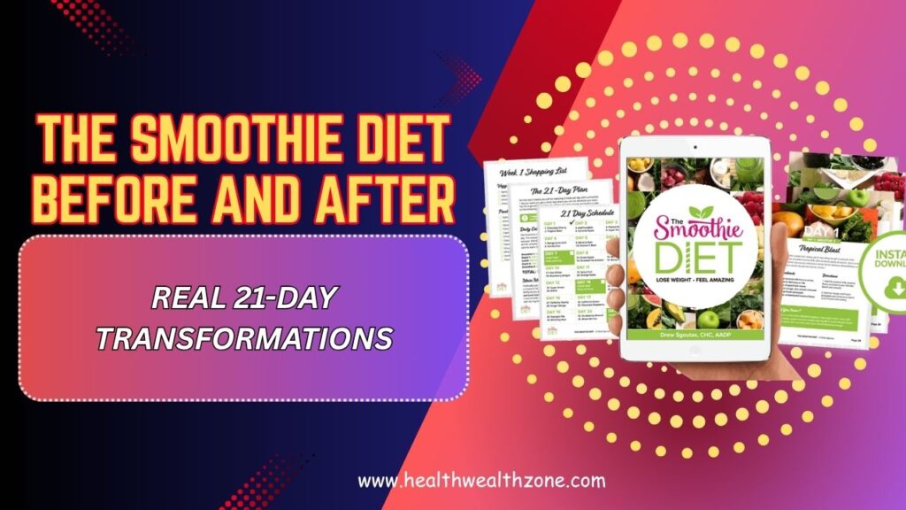 The-Smoothie-Diet-Before-and-After-Results-–-Real-21-Day-Transformations-Mar-2026.jpg