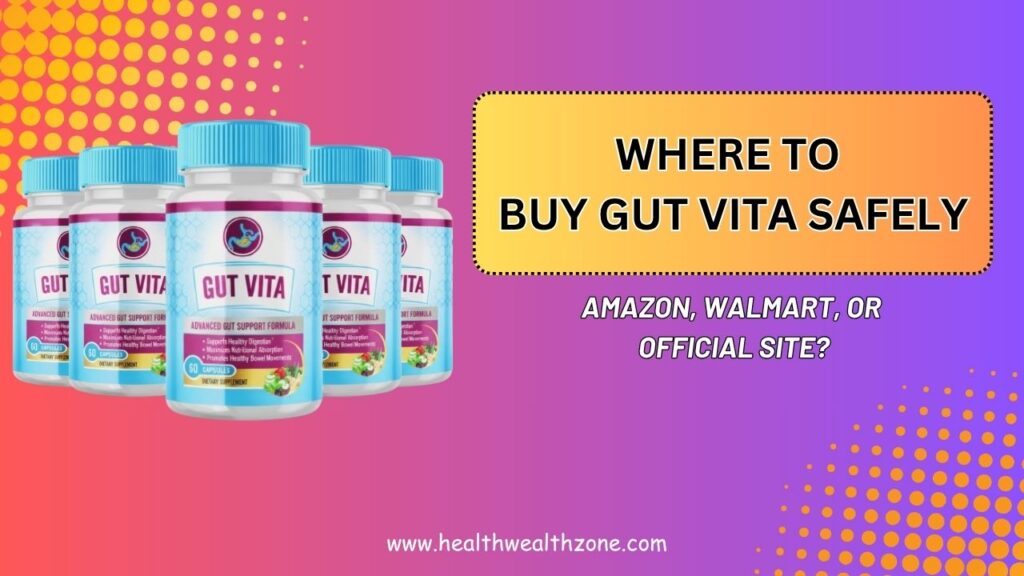 Where-to-Buy-Gut-Vita-Safely-–-Amazon-Walmart-or-Official-Site-Mar-2026.jpg