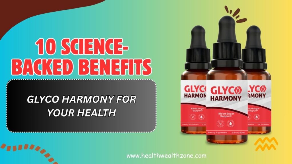10-Science-Backed-Benefits-of-Glyco-Harmony-for-Your-Health.jpg