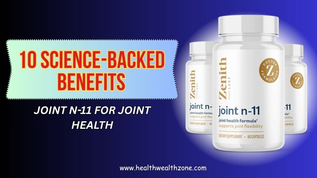 10-Science-Backed-Benefits-of-Joint-N-11-for-Joint-Health-Mar-2026.jpg
