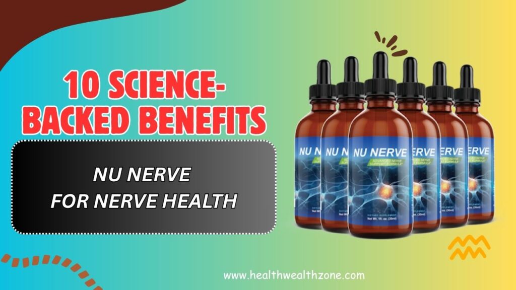 10-Science-Backed-Benefits-of-Nu-Nerve-for-Nerve-Health.jpg