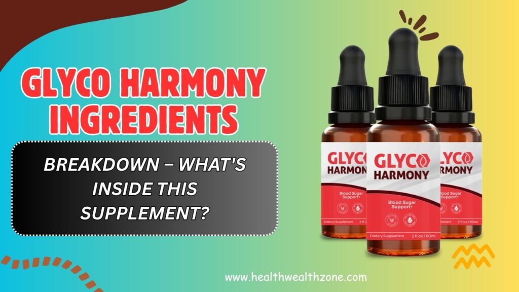 Glyco-Harmony-Ingredients-Breakdown-–-Whats-Inside-This-Supplement.jpg