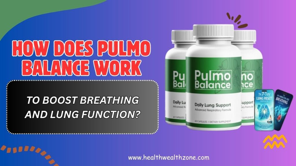How-Does-Pulmo-Balance-Work-to-Boost-Breathing-and-Lung-Function-April-2026.jpg