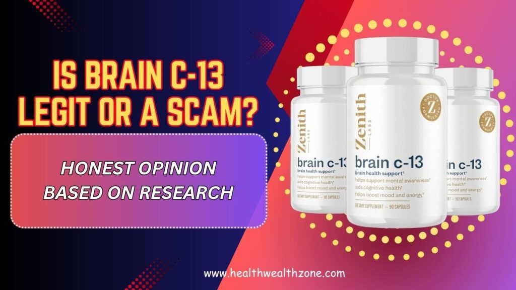Is-Brain-C-13-Legit-or-a-Scam-–-Honest-Opinion-Based-on-Research.jpg