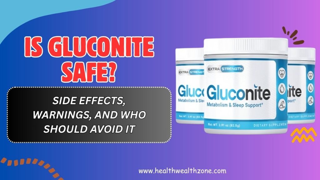 Is-Gluconite-Safe-–-Side-Effects-Warnings-and-Who-Should-Avoid-It.jpg