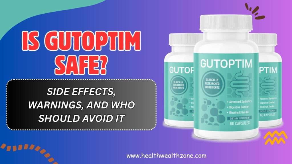 Is-GutOptim-Safe-–-Side-Effects-Warnings-and-Who-Should-Avoid-It.jpg