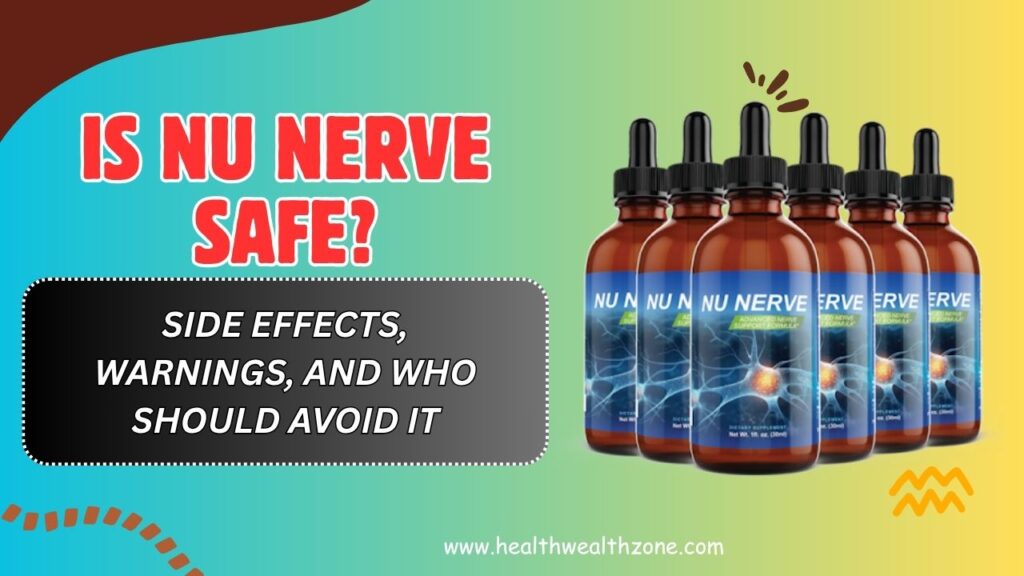 Is-Nu-Nerve-Safe-–-Side-Effects-Warnings-and-Who-Should-Avoid-It.jpg