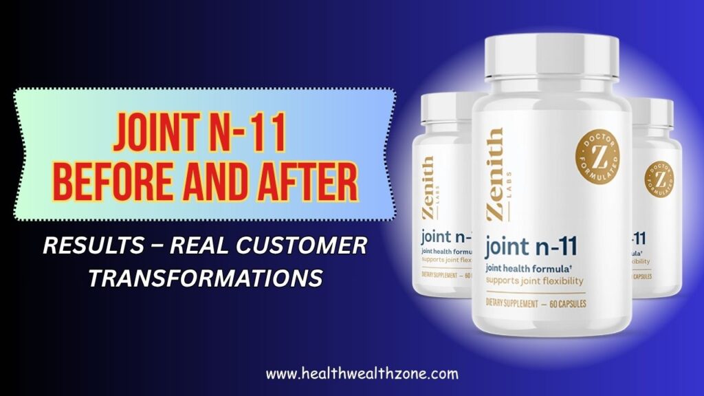 Joint-N-11-Before-and-After-Results-–-Real-Customer-Transformations-Mar-2026.jpg