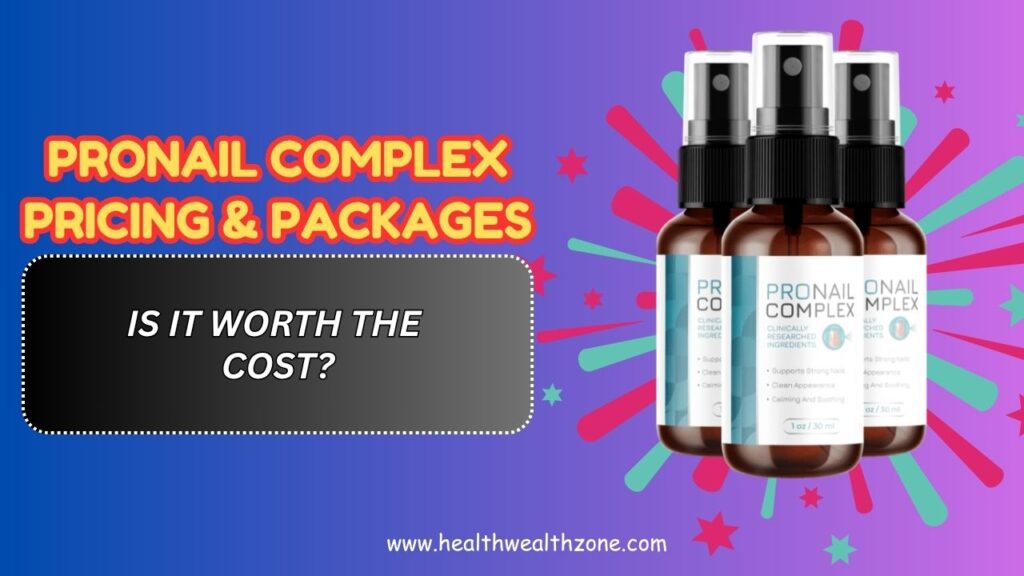 ProNail-Complex-Pricing-Packages-–-Is-It-Worth-the-Cost.jpg