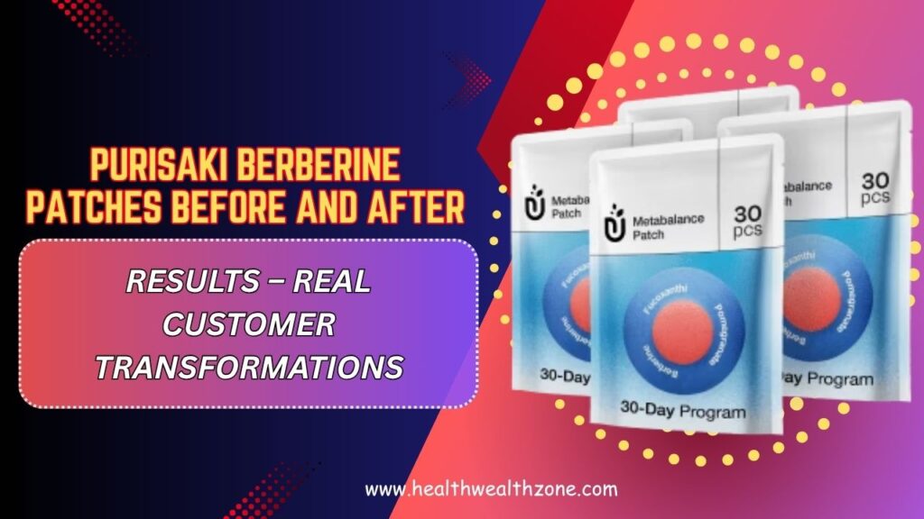 Purisaki-Berberine-Patches-Before-and-After-Results-–-Real-Customer-Transformations.jpg