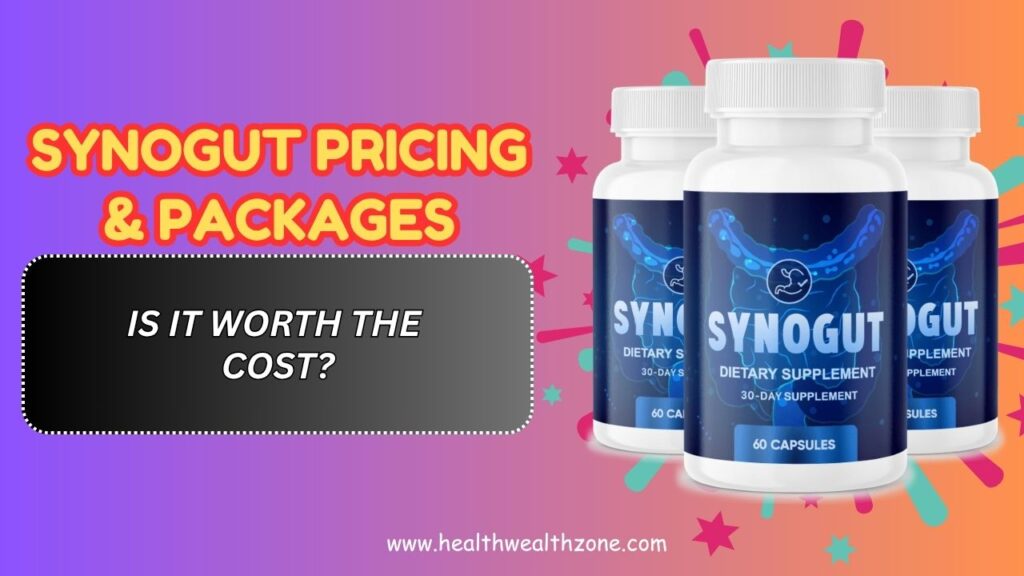 SynoGut-Pricing-Packages-–-Is-It-Worth-the-Cost.jpg