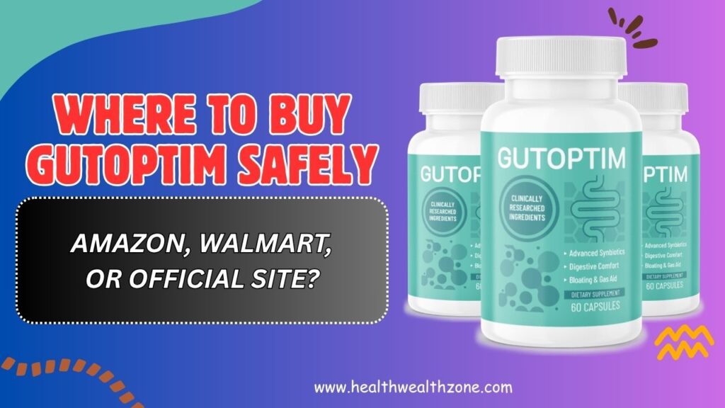 Where-to-Buy-GutOptim-Safely-–-Amazon-Walmart-or-Official-Site.jpg
