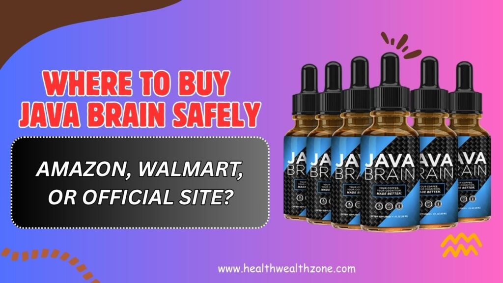 Where-to-Buy-Java-Brain-Safely-–-Amazon-Walmart-or-Official-Site.jpg