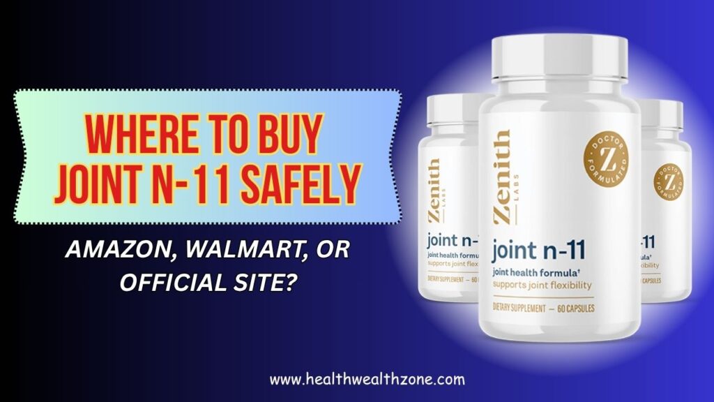 Where-to-Buy-Joint-N-11-Safely-–-Amazon-Walmart-or-Official-Site.jpg