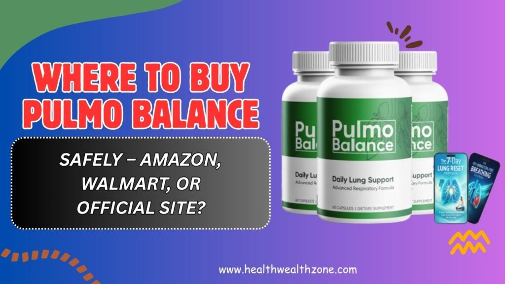 Where-to-Buy-Pulmo-Balance-Safely-–-Amazon-Walmart-or-Official-Site-April-2026.jpg