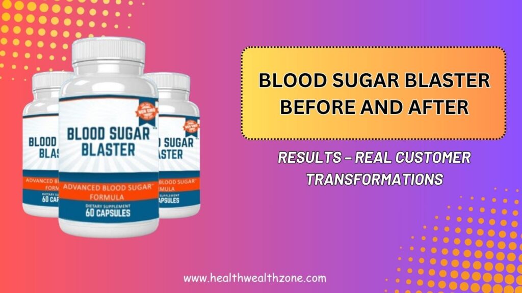 Blood-Sugar-Blaster-Before-and-After-Results-–-Real-Customer-Transformations-1.jpg