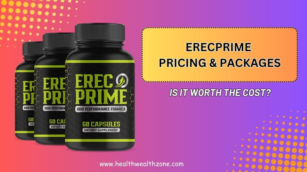 ErecPrime-Pricing-Packages-–-Is-It-Worth-the-Cost.jpg