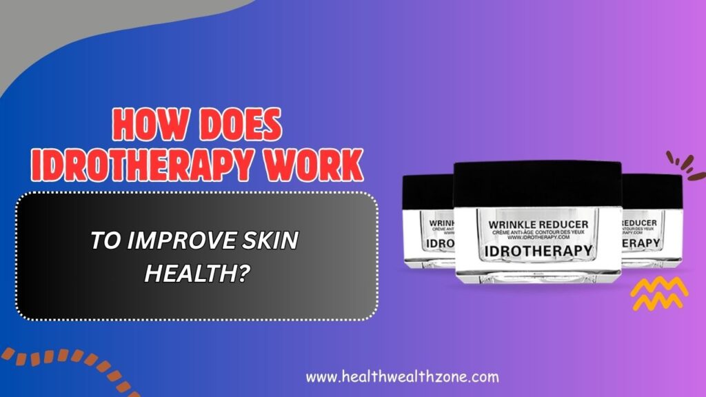 How Does Idrotherapy Work to Improve Skin Health?
