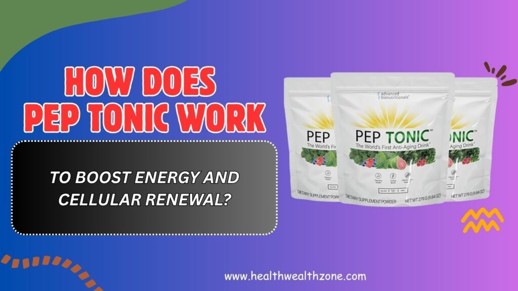 How-Does-Pep-Tonic-Work-to-Boost-Energy-and-Cellular-Renewal.jpg