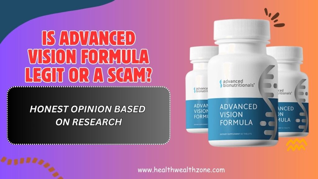 Is-Advanced-Vision-Formula-Legit-or-a-Scam-–-Honest-Opinion-Based-on-Research.jpg