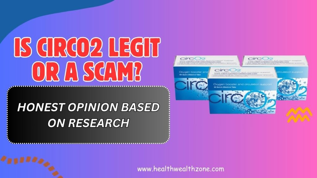 Is CircO2 Legit or a Scam? – Honest Opinion Based on Research