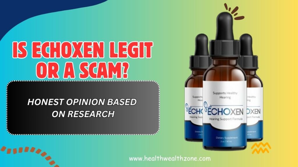 Is EchoXen Legit or a Scam? – Honest Opinion Based on Research