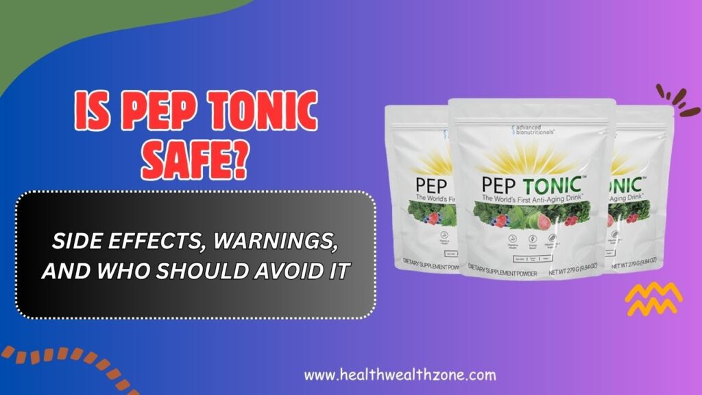 Is-Pep-Tonic-Safe-–-Side-Effects-Warnings-and-Who-Should-Avoid-It.jpg