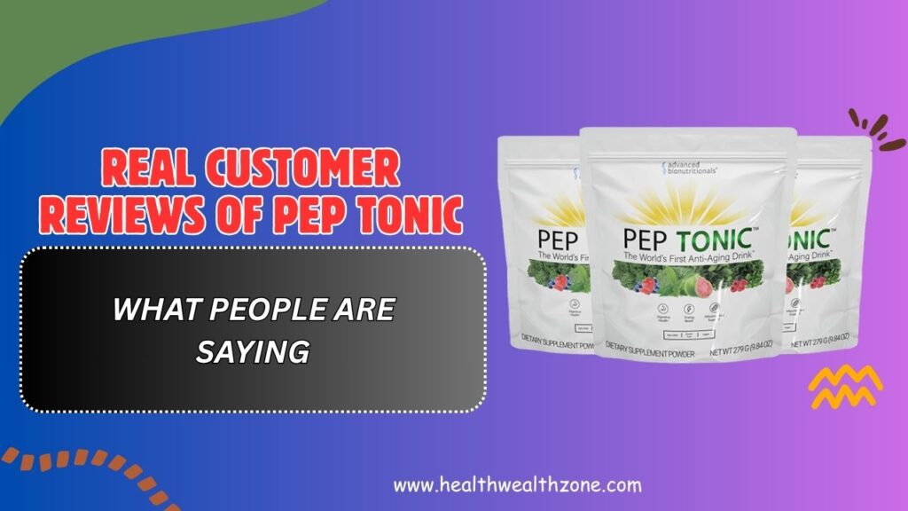 Real-Customer-Reviews-of-Pep-Tonic-–-What-People-Are-Saying.jpg